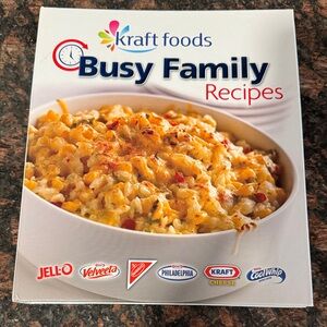 Kraft Foods Busy Family Recipes Book